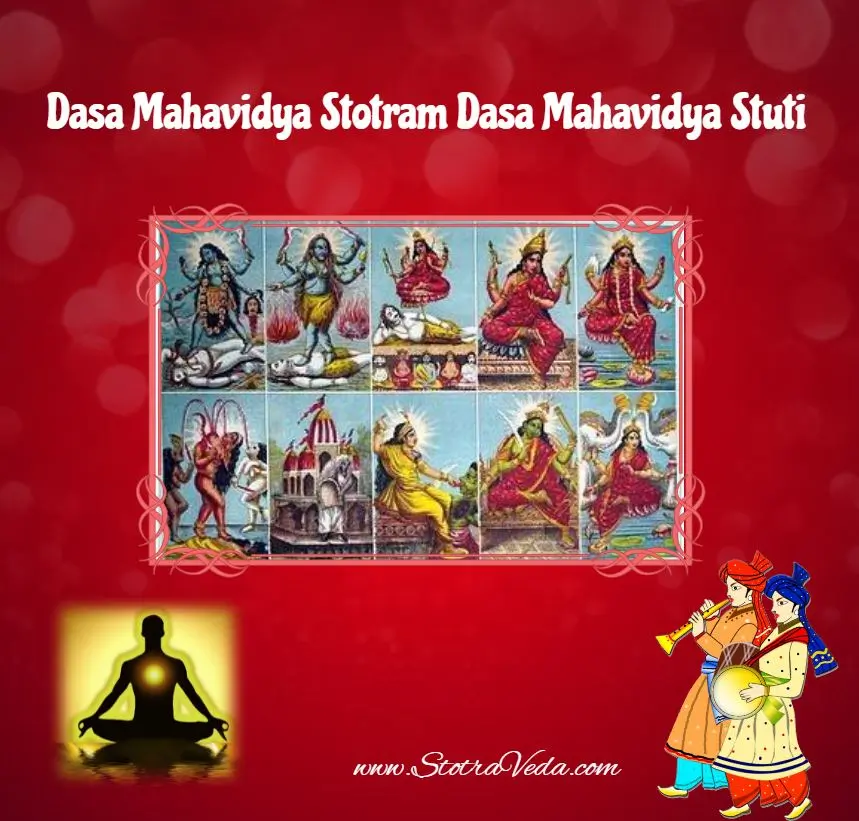 Dasa Mahavidya Stotram Dasa Mahavidya Stuti