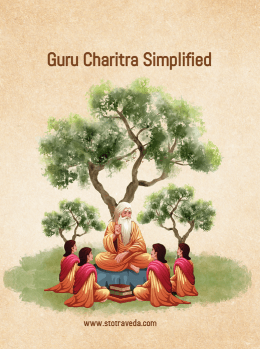 Guru Charitra Simplified: Discover Life-Changing Wisdom to Transform ...